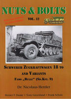 Nuts & Bolts Vol. 12 - Schwerer Zugkraftwagen 18 To And Variants Famo Bulle (Sd.Kfz. 9) - Image 1