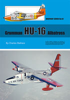 Grumman HU-16 Albatross by Charles Stafrace (Warpaint Series No.92)